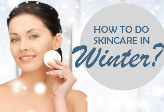 Skin Care in Winter