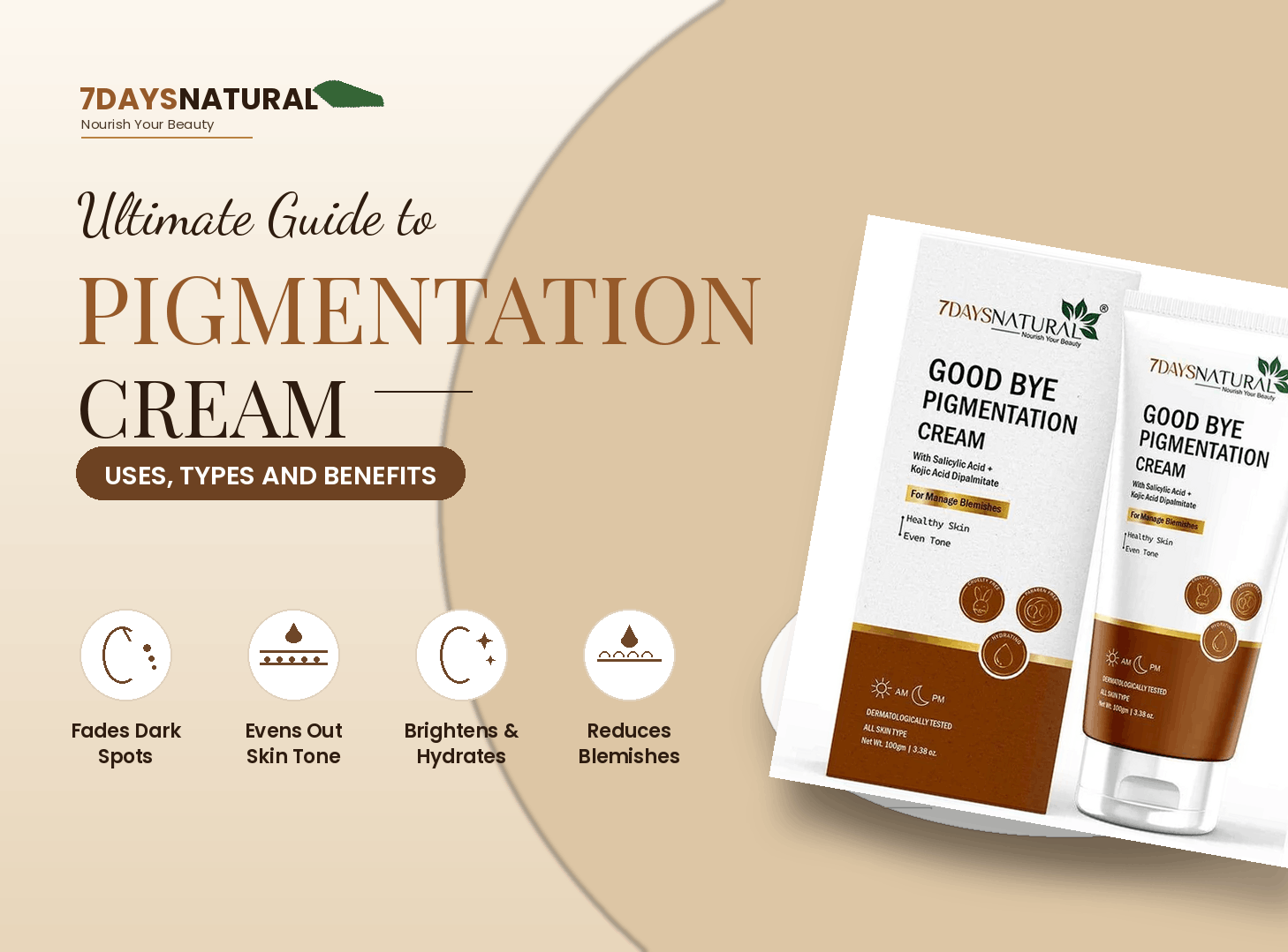 Pigmenatation Cream