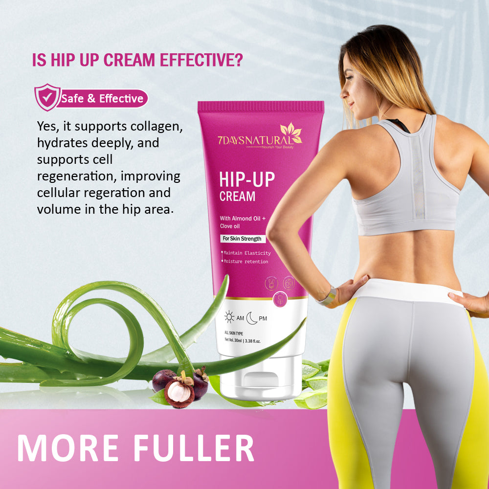 Hip Up Cream for Smooth & Firm Looking Skin | 7DaysNatural